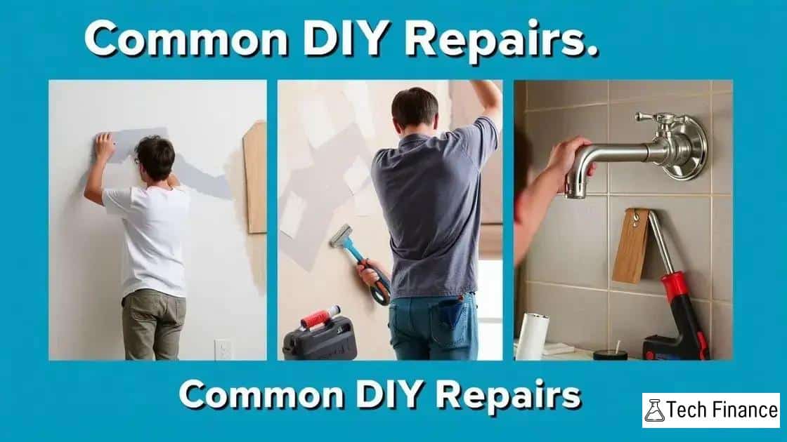 Common DIY repairs and their costs